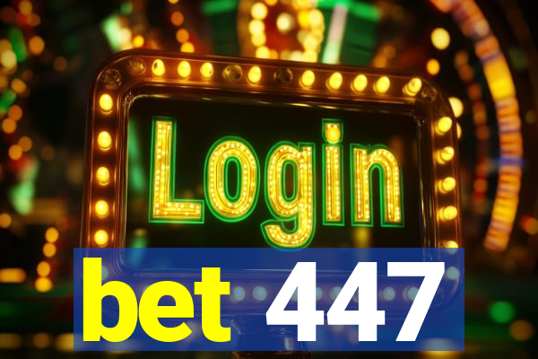 bet 447